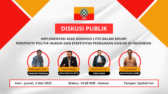 Diskusi Publik ILMISPI Soroti Bahaya Asas Dominus Litis dalam RKUHP